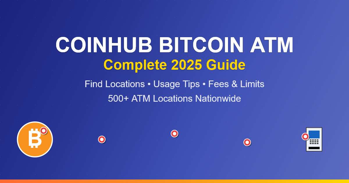 CoinHub Bitcoin ATM: Find Locations Near You & Complete Usage