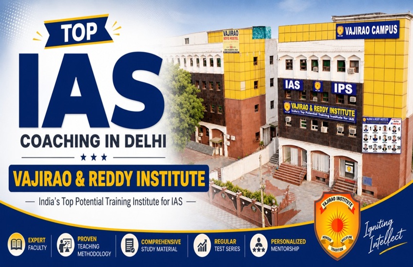 Top Best IAS Coaching in Delhi | Vajirao and Reddy Institute